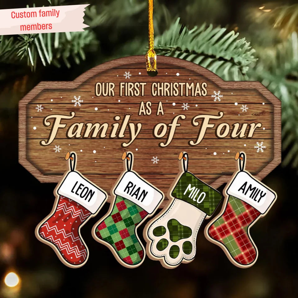 Our First Christmas as a Family: Family Member Stockings - Personalized Custom Wood Ornament ON73T