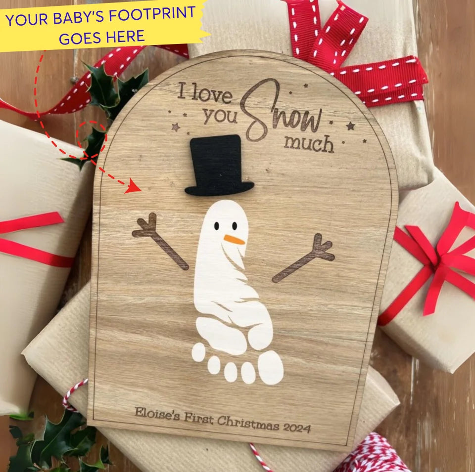 I love you Snow much Plaque | Personalised Christmas Sign | Snowman footprints | Baby’s First Christmas Sign WK066