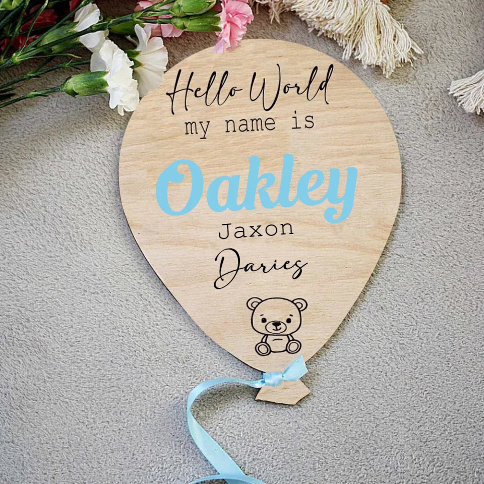 Baby Announcement Balloon Plaque | Hello World | Welcome To The World ...
