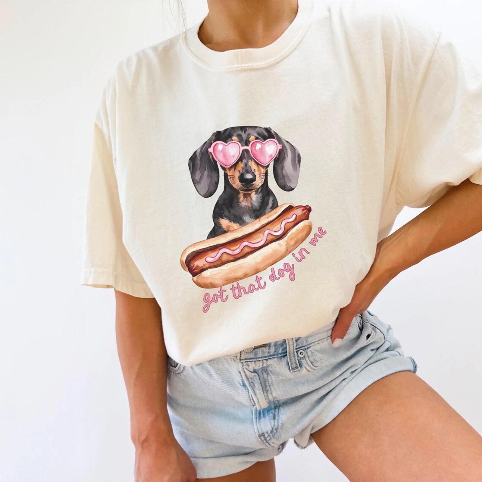 I Got That Dog In Me Dachshund T-Shirt Weiner Dog Gifts Weenie Dog Tee Doxie Mom Tshirt Wiener Dog Dachshund Lover Hot Dog Lover Gift