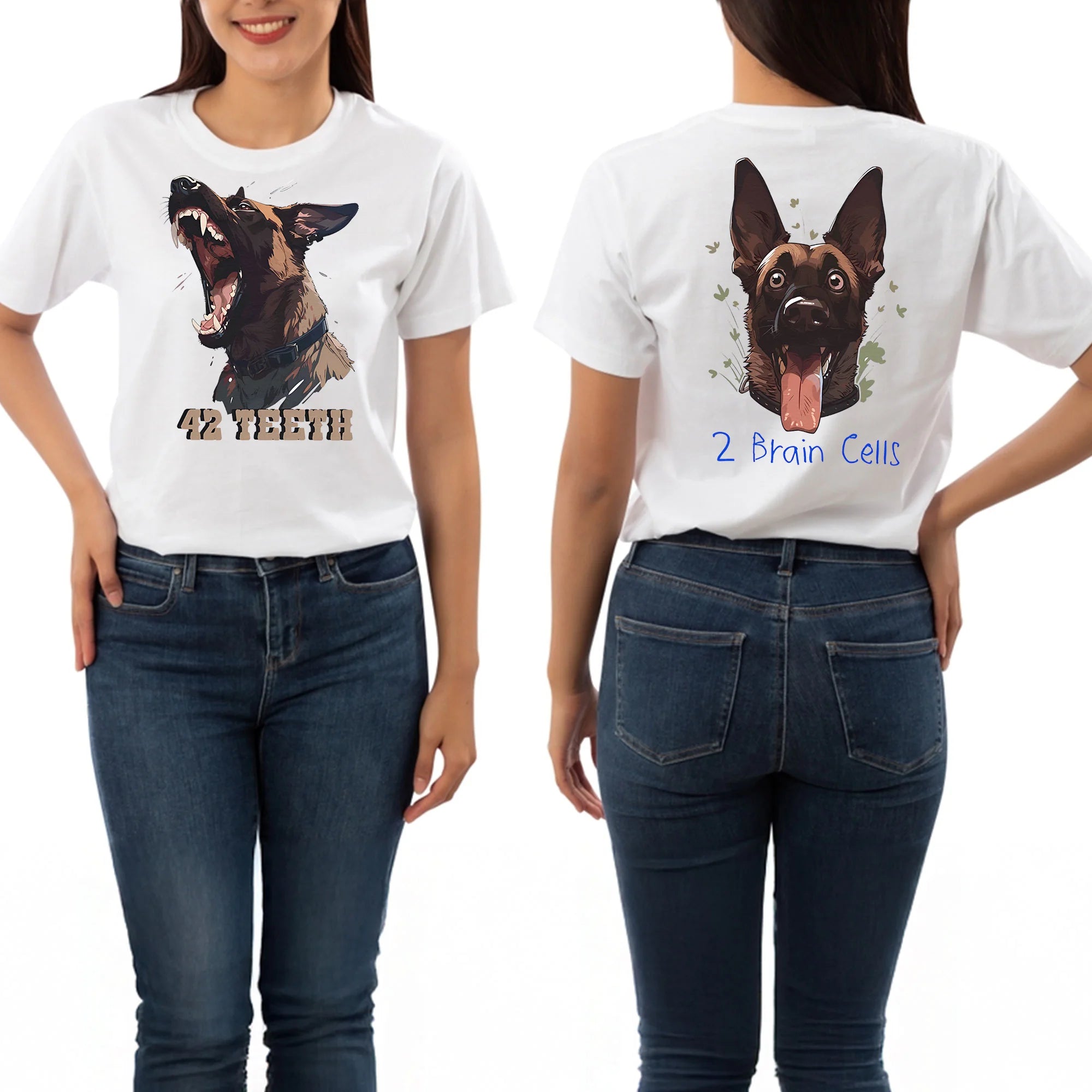 Malinois 42 Teeth and only 2 Brain Cells Front Back Print T-Shirt, Funny Dog Shirt, Working Dog Tee, Malinois Gift, IGP, Bitework, Protection
