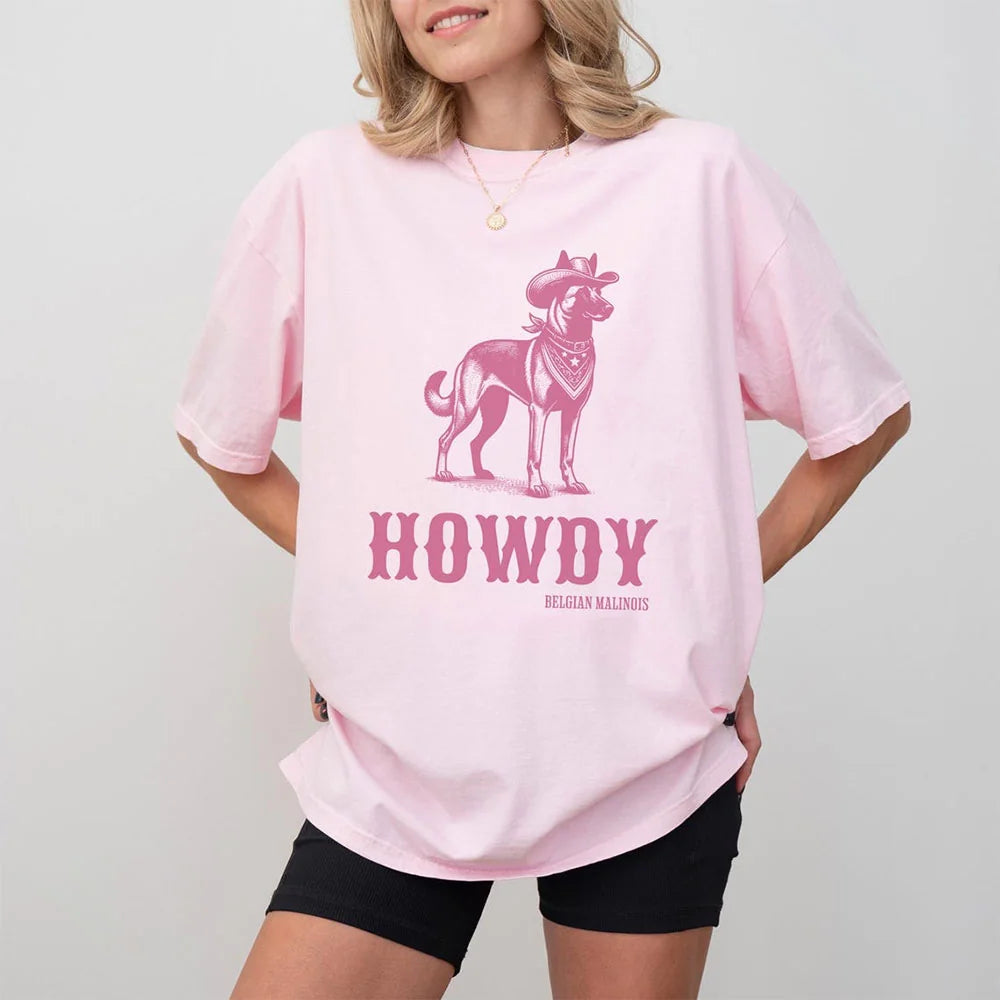 Howdy Belgian Malinois T-Shirt, Belgian Malinois, Belgian Malinois gift, Belgian Malinois shirt, Belgian Malinois Sweatshirt