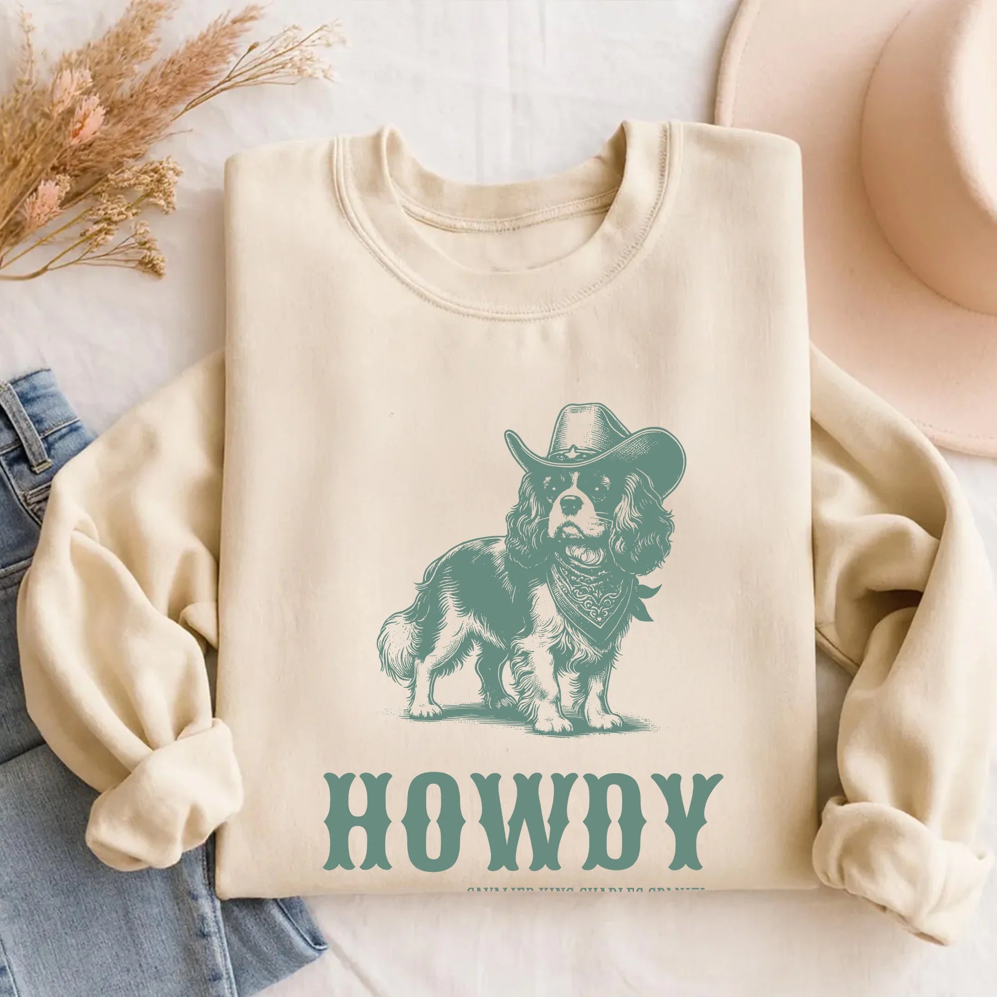 Howdy Cavalier King Charles Spaniel Sweatshirt, Cavalier Spaniel, Cavalier King Charles Spaniel Gift, Cavalier Spaniel mom, Cavalier Cowboy